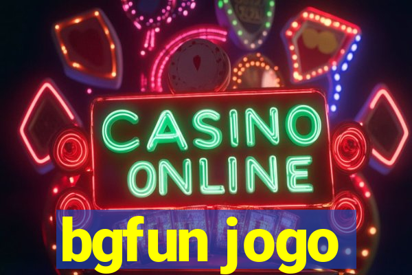 bgfun jogo